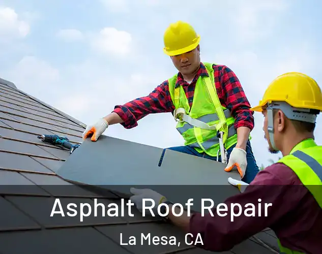 Asphalt Roof Repair La Mesa, CA