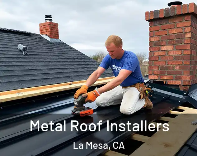 Metal Roof Installers La Mesa, CA