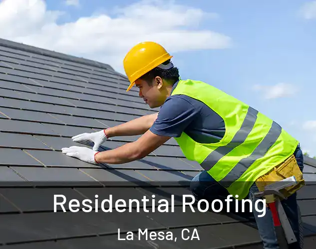  Residential Roofing La Mesa, CA
