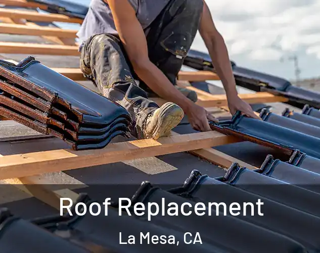  Roof Replacement La Mesa, CA